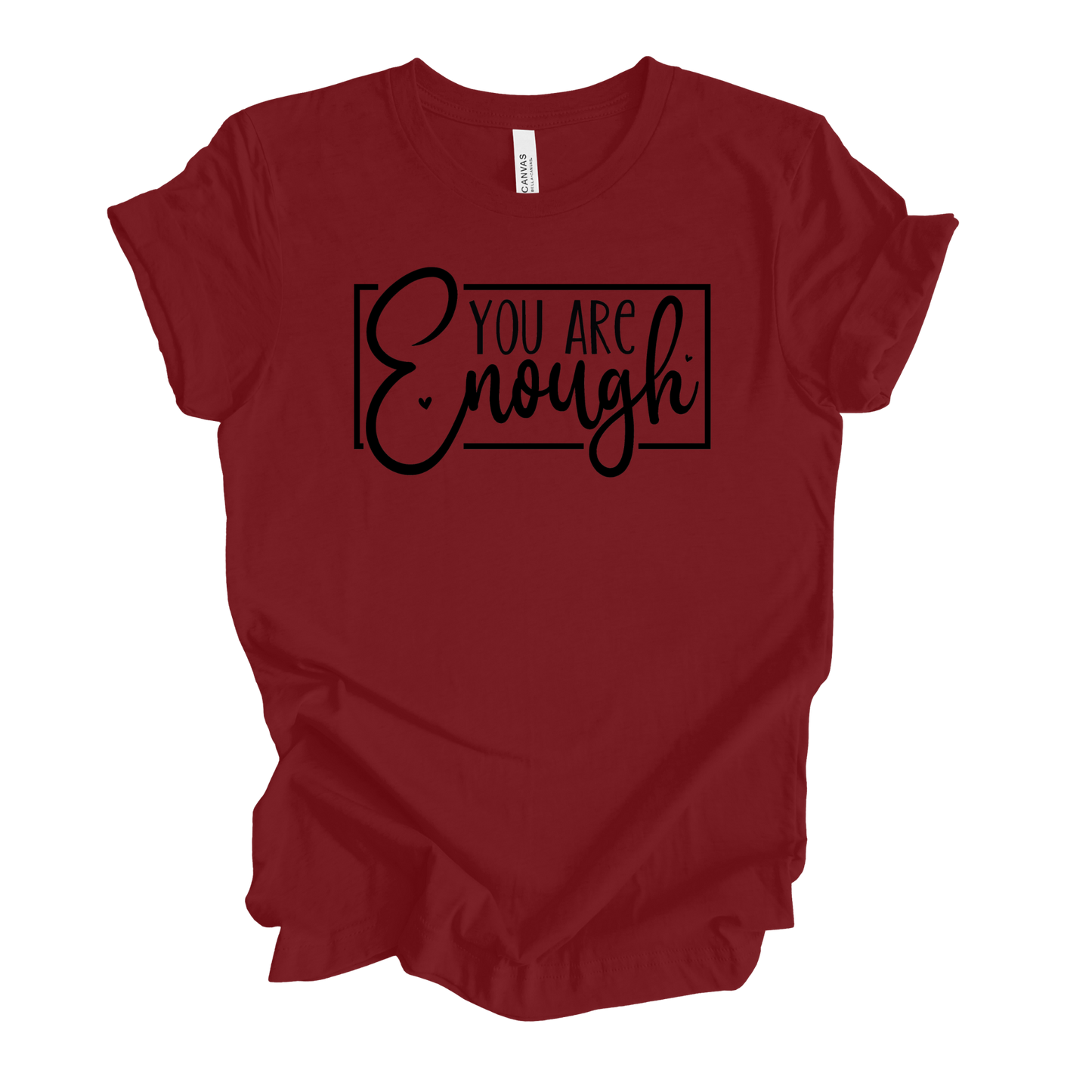 You Are Enough