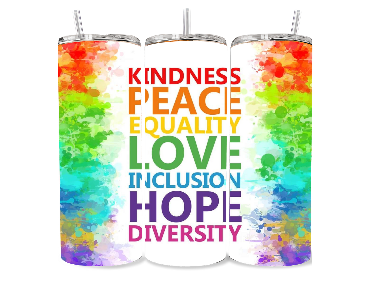 Kindness Peace Equality 20 oz Tumbler