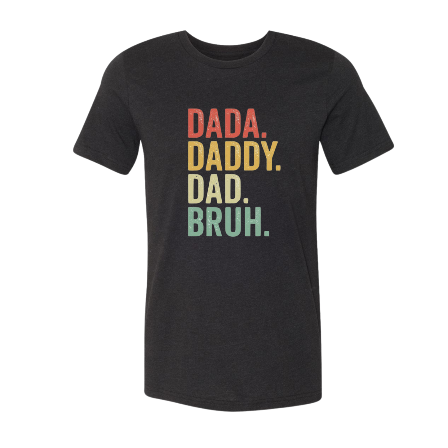 Dada Daddy Dad Bruh