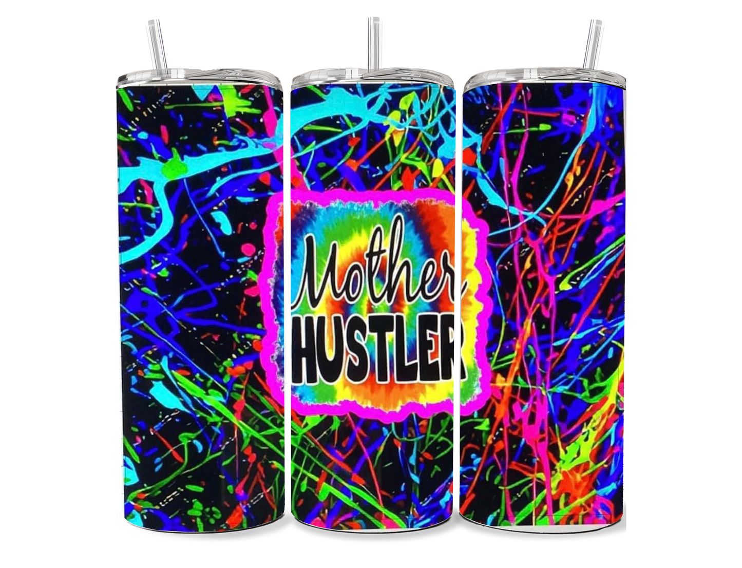 Mother Hustler 20 oz Tumbler